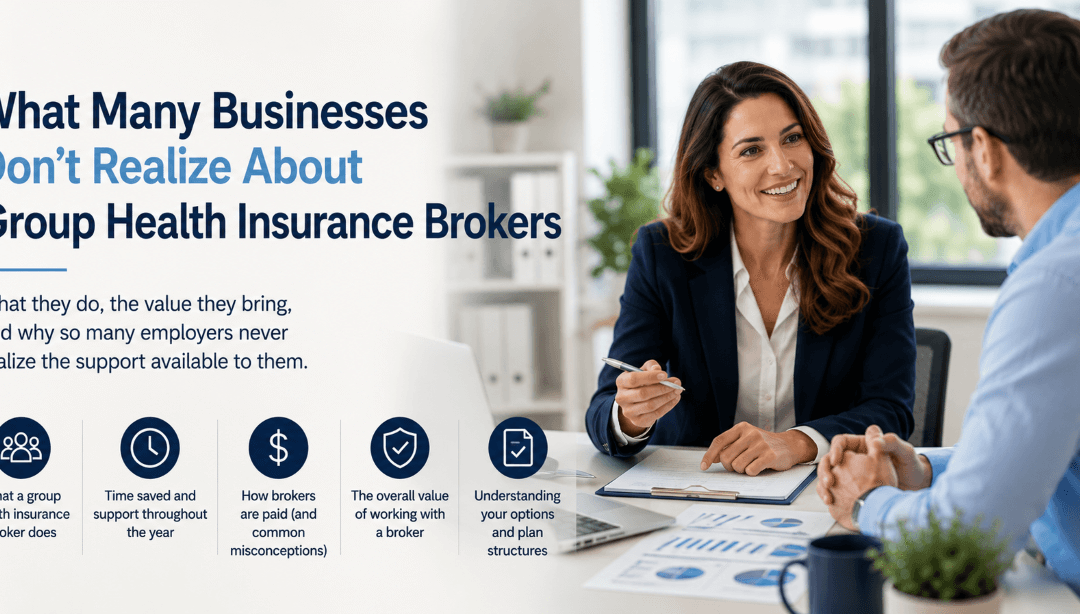 What Many Businesses Don’t Realize About Group Health Insurance Brokers
